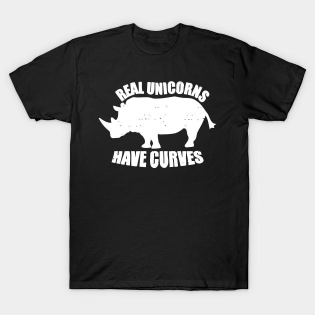 Real Unicorns Have Curves T-Shirt by Sigelgam31